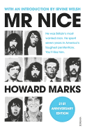 Mr Nice: 21st Anniversary Edition