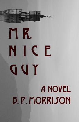 Mr. Nice Guy - Morrison, B P