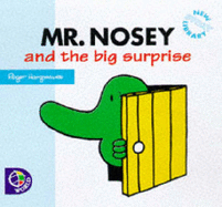 Mr. Nosey and the Big Surprise - Hargreaves, Roger