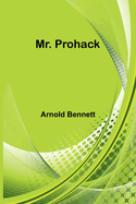 Mr. Prohack