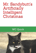 Mr. Sandybutt's Artificially Intelligent Christmas
