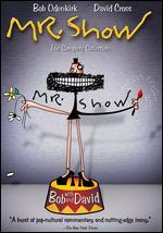 Mr. Show [TV Series]