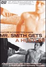 Mr. Smith Gets a Hustler - Ian McCrudden