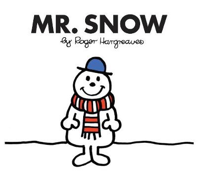 Mr. Snow - Hargreaves, Roger