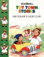 Mr. Straw's New Cow