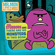 Mr. Stubborn Says There Are No Monsters in This Book