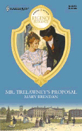 Mr. Trelawney's Proposal - Brendan, Mary