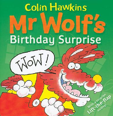 Mr. Wolf's Birthday Surprise - Hawkins, Colin