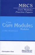 MRCS Core Modules Practice Papers