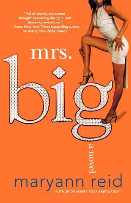 Mrs. Big - Reid, Maryann