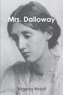 Mrs. Dalloway - Woolf, Virginia
