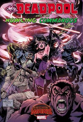 Mrs. Deadpool And The Howling Commandos - Duggan, Gerry