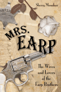 Mrs Earp: The Wives & Lovers Opb