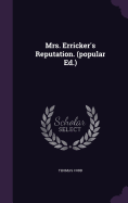 Mrs. Erricker's Reputation. (popular Ed.)