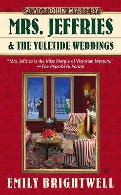 Mrs. Jeffries and the Yuletide Weddings - Brightwell, Emily