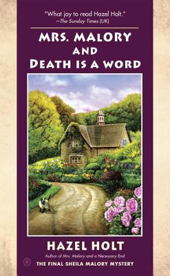 Mrs. Malory and Death Is a Word - Holt, Hazel
