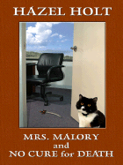 Mrs. Malory and No Cure for Death