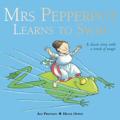 Mrs Pepperpot Learns to Swim - Proysen, Alf