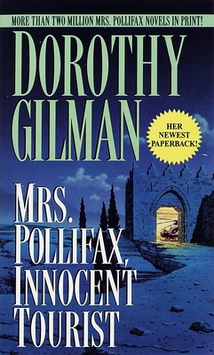 Mrs. Pollifax, Innocent Tourist - Gilman, Dorothy