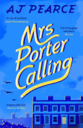 Mrs Porter Calling: a cosy, feel good novel about the spirit of friendship in times of trouble
