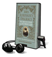 Mrs. Robinson's Disgrace - Summerscale, Kate, and McCaddon, Wanda (Read by)