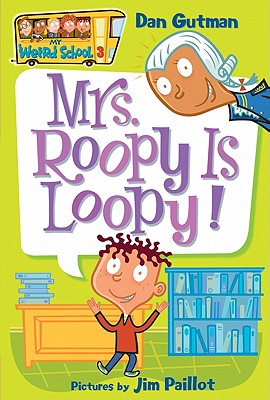 Mrs. Roopy Is Loopy! - Gutman, Dan