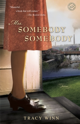 Mrs. Somebody Somebody - Winn, Tracy