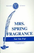 Mrs. Spring Fragrance