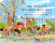 Mrs. Toggle's Beautiful Blue Shoe