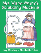 Mrs Wishy Washy's Scrubbing Machine
