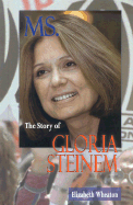 Ms.: The Story of Gloria Steinem