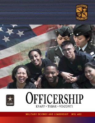 Msl 402 Officership Textbook - Cadet Command, Rotc