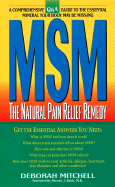 Msm:: The Natural Pain Relief Remedy - Mitchell, Deborah