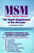 MSM-The Super-Supplement of the Decade