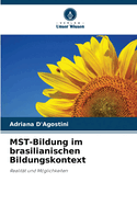 MST-Bildung im brasilianischen Bildungskontext