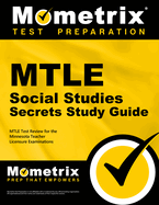 Mtle Social Studies Secrets Study Guide: Mtle Test Review for the Minnesota Teacher Licensure Examinations