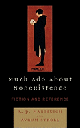 Much ADO about Nonexistence: Fiction and Reference