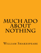 Much Ado About Nothing