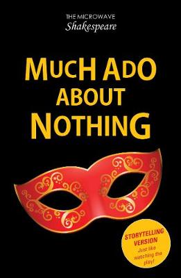 Much Ado About Nothing - Catchpole, Barbara, and Rickard, Stephen, and Rickard Stephen