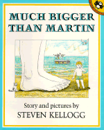 Much Bigger Than Martin - Kellogg, Steven