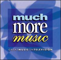 Much More Music - Various Artists