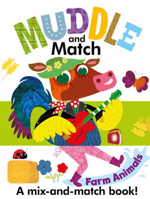 Muddle and Match Farm Animals - Catt, Helen, and Hinton, Stephanie (Illustrator)