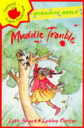 Muddle trouble