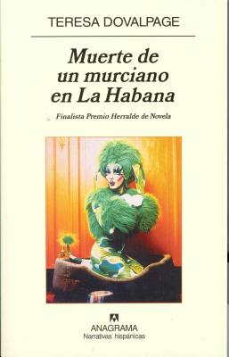 Muerte de Un Murciano En La Habana - Dovalpage, Teresa