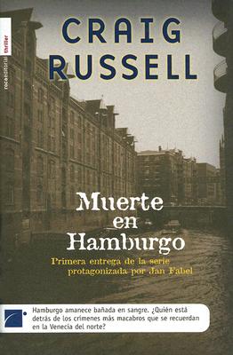 Muerte en Hamburgo - Russell, Craig, and Guillen, Escarlata (Translated by)