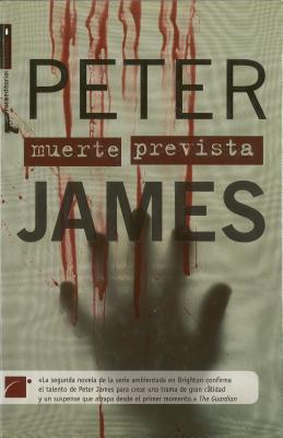 Muerte Prevista - James, Peter, and Guillen, Escarlata (Translated by)