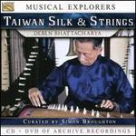 Muiscal Explorers: Taiwan Silk & Strings