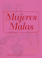 Mujeres Malas