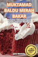 Muktamad Baldu Merah Bakar