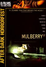 Mulberry Street - Jim Mickle